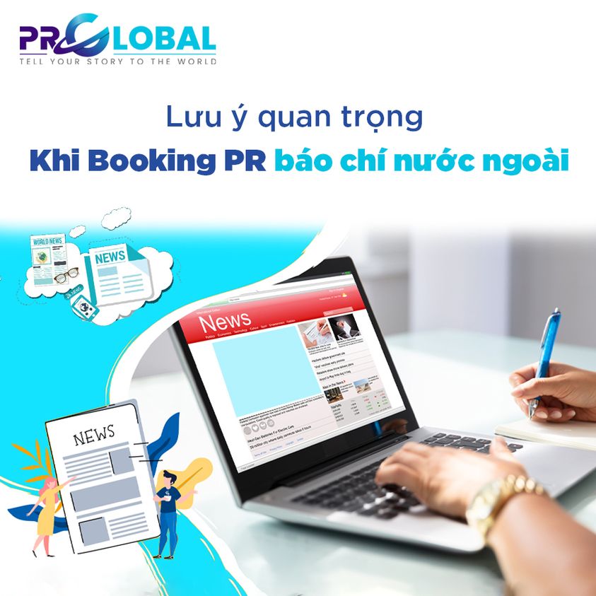 Lưu ý khi book dịch vụ PR quốc tế - book bài pr báo chí trên báo nước ngoài